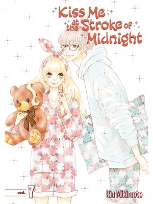 Kiss Me At the Stroke of Midnight, Volume 7 - ebook